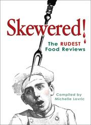 Cover of: Skewered!: The Rudest Food Reviews