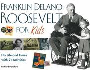 Cover of: Franklin Delano Roosevelt for Kids: His Life and Times with 21 Activities (For Kids series)