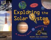 Cover of: Exploring the Solar System: A History with 22 Activities