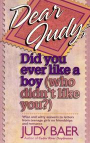 Cover of: Dear Judy, did you ever like a boy (who didn't like you?)