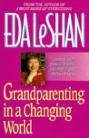 Cover of: Grandparenting in a changing world