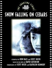 Cover of: Snow falling on cedars: the shooting script