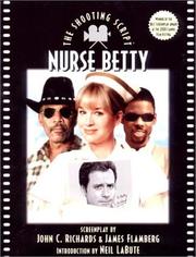 Cover of: Nurse Betty: The Shooting Script (Newmarket Shooting Scripts)