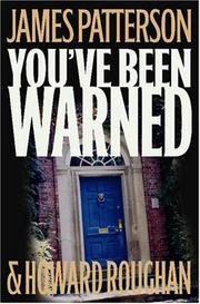Cover of: You've Been Warned: a novel