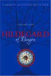 Cover of: Hildegard of Bingen: A Spiritual Reader