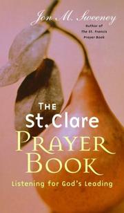 Cover of: St. Clare Prayer Book by Jon M. Sweeney