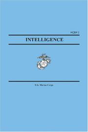 Cover of: Intelligence (Marine Corps Doctrinal Publication MCDP 2)