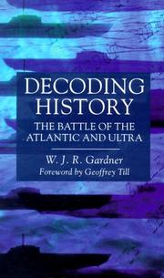 Decoding history by W. J. R. Gardner