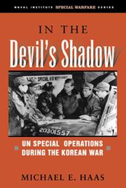 Cover of: In the Devil's Shadow: UN Special Operations During the Korean War (Naval Institute Special Warfare Series)