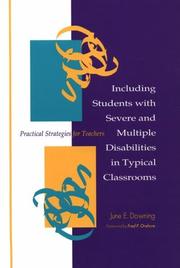 Cover of: Including students with severe and multiple disabilities in typical classrooms: practical strategies for teachers