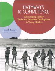 Cover of: Pathways to Competence: Encouraging Healthy Social and Emotional Development in Young Children
