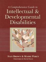 Cover of: A Comprehensive Guide to Intellectual and Developmental Disabilities by 
