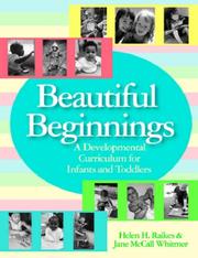 Cover of: Beautiful Beginnings: A Developmental Curriculum for Infants And Toddlers