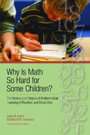 Why Is Math So Hard for Some Children? by Daniel B Berch