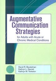 Cover of: Augmentative Communication Strategies for Adults With Acute or Chronic Medical Conditions