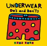 Cover of: Underwear Do's and Don'ts by Todd Parr