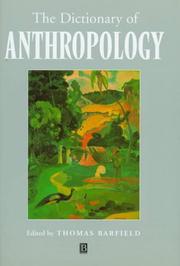 The dictionary of anthropology by Thomas Barfield