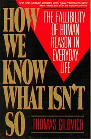 Cover of: How We Know What Isn't So by Thomas Gilovich