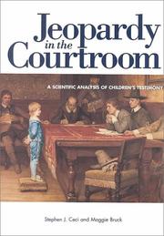 Jeopardy in the Courtroom by Stephen J. Ceci