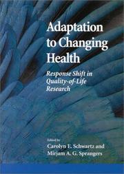 Adaptation to changing health : response shift in quality-of-life research