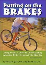 Cover of: Putting on the Brakes by Patricia O. Quinn, Judith M. Stern