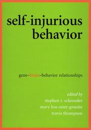Self-injurious behavior : gene-brain-behavior relationships