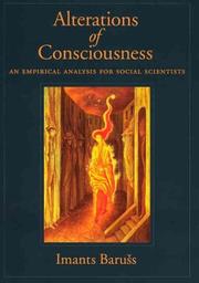 Alterations of consciousness : an empirical analysis for social scientists