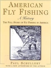 Cover of: American fly fishing by Paul Schullery