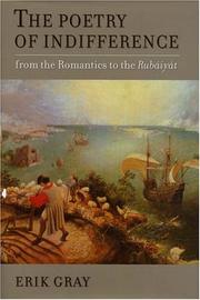 The poetry of indifference : from the romantics to the Rubáiyát