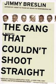 Cover of: The gang that couldn't shoot straight