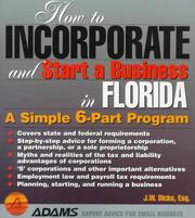 Cover of: How to incorporate and start a business in Florida