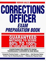 Cover of: Norman Hall's corrections officer exam preparation book