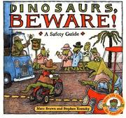 Cover of: Dinosaurs Beware!: A Safety Guide