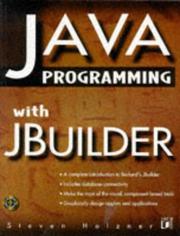 Cover of: Java programming with JBuilder by Steven Holzner