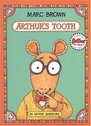 Arthur's Tooth (Arthur Adventure Series) by Marc Brown