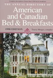 Cover of: The Annual Directory of American and Canadian Bed & Breakfasts: 1998 (Annual)