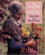 Cover of: The private world of Tasha Tudor