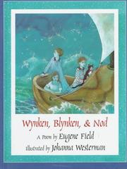 Cover of: Wynken, Blynken & Nod: a poem