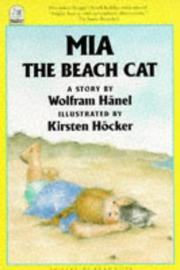 Cover of: Mia the Beach Cat by Wolfram Hänel