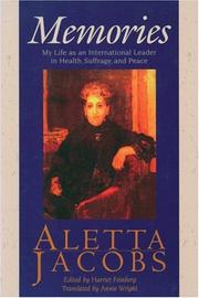 Cover of: Memories: my life as an international leader in health, suffrage, and peace