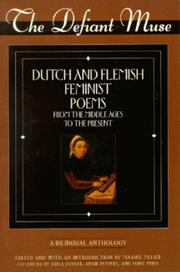 Dutch and Flemish feminist poems from the Middle Ages to the present by Maaike Meijer, Erica Eijsker, Ankie Peypers, Yopie Prins