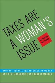 Cover of: Taxes are a women's issue: reframing the debate