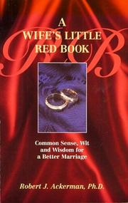 Cover of: A wife's little red book: common sense, wit, and wisdom for a better marriage