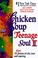 Cover of: Chicken Soup for the Teenage Soul II