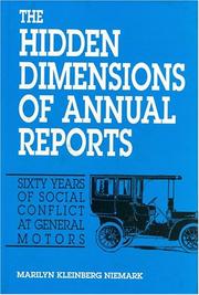 Cover of: The hidden dimensions of annual reports by Marilyn Kleinberg Neimark