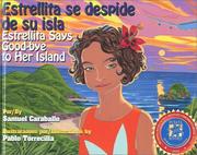 Estrellita says good-bye to her island by Samuel Caraballo, Diane Gonzales Bertrand
