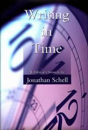 Cover of: Writing in time: a political chronical