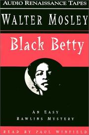 Black Betty (Easy Rowlins Mysteries) by Walter Mosley