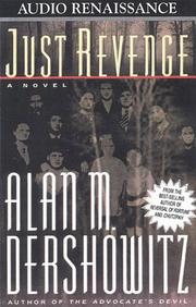 Just revenge by Alan M. Dershowitz