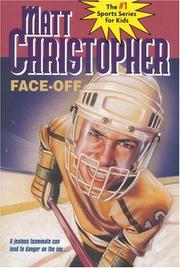 Cover of: Face-Off by Matt Christopher, Harvey Kidder